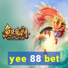 yee 88 bet